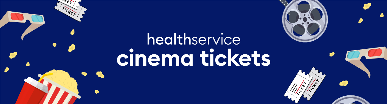 Banner - Health Service Cinema Tickets